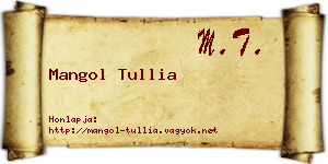 Mangol Tullia névjegykártya